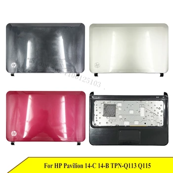 Naujas Nešiojamas LCD Back Cover For HP Pavilion 14-C 14-B TPN-Q113 Q115 Serijos Palmrest didžiąsias Juoda Sidabrinė Raudona Viršų Atveju C Shell